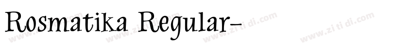 Rosmatika Regular字体转换